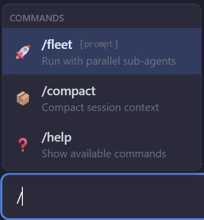 Slash command palette with /fleet, /compact, /help